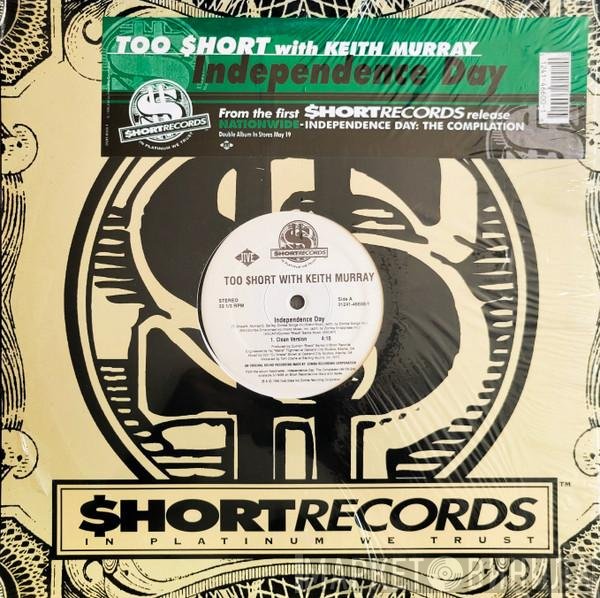 Too Short With Keith Murray  - Independence Day