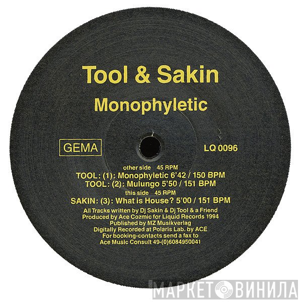 Tool & DJ Sakin  - Monophyletic