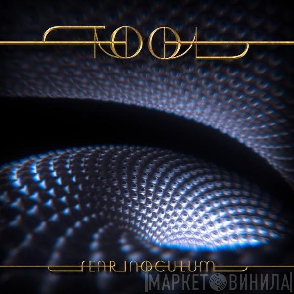 Tool   - Fear Inoculum