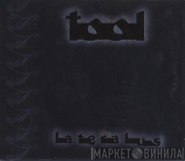 Tool   - Lateralus