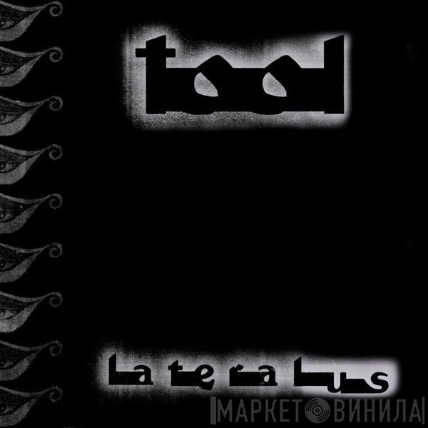 Tool   - Lateralus