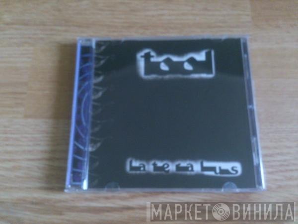 Tool   - Lateralus