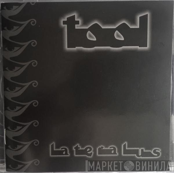 Tool   - Lateralus