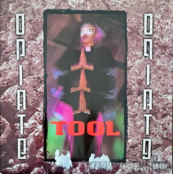 Tool   - Opiate