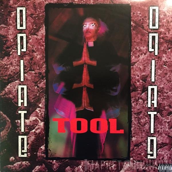 Tool   - Opiate