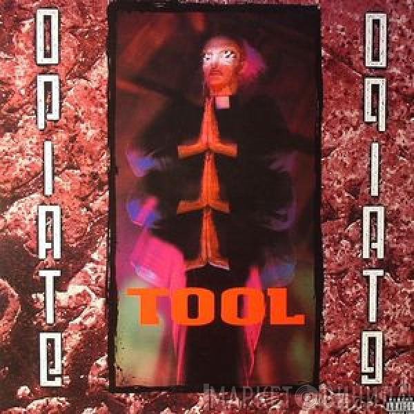 Tool   - Opiate