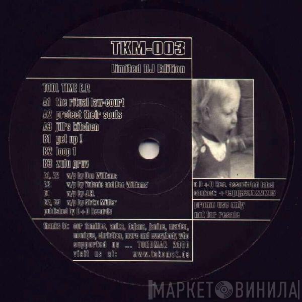  - Tool Time E.P.