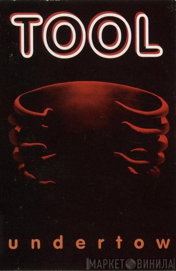 Tool   - Undertow