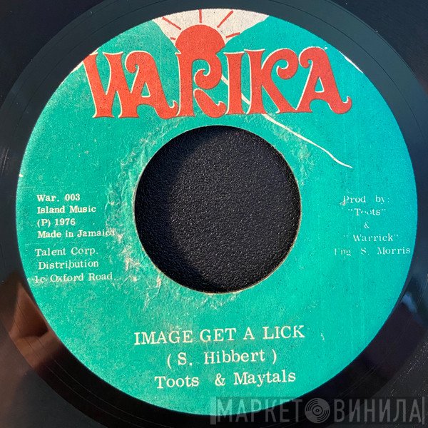 Toots & The Maytals - Image Get A Lick