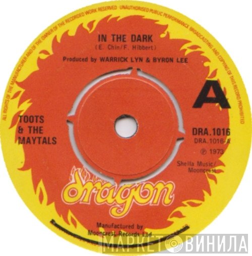 Toots & The Maytals - In The Dark / Sailing On