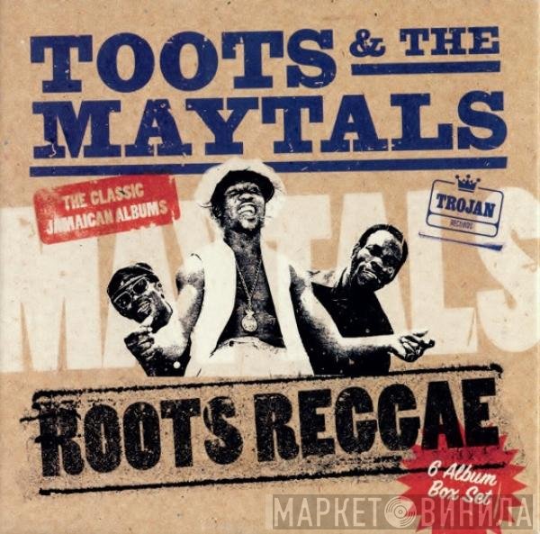 Toots & The Maytals - Roots Reggae - The Classic Jamaican Albums