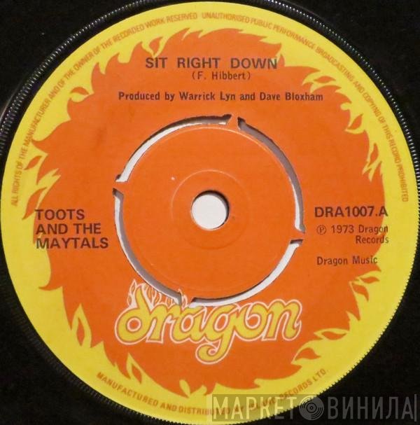 Toots & The Maytals  - Sit Right Down