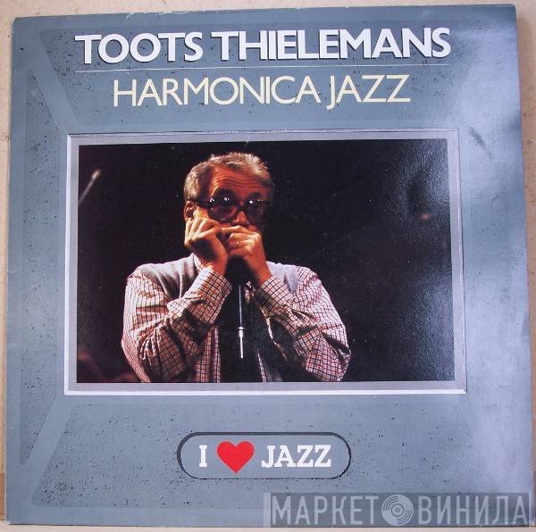 Toots Thielemans - Harmonica Jazz