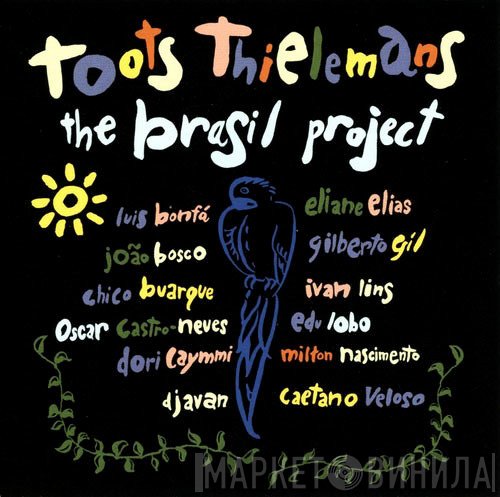 Toots Thielemans - The Brasil Project