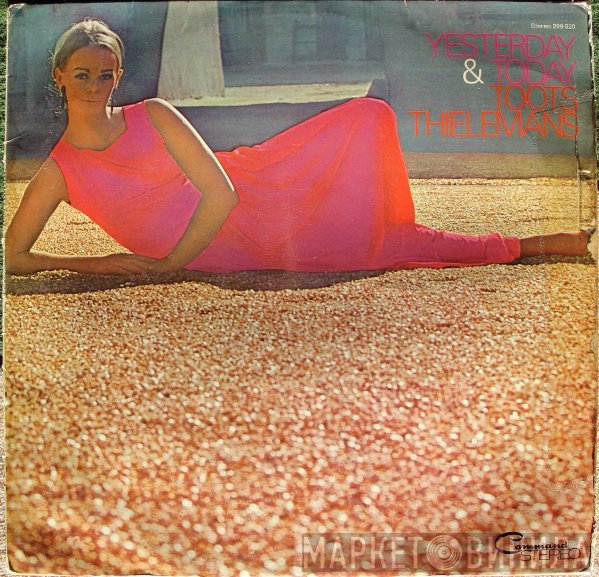 Toots Thielemans - Yesterday & Today