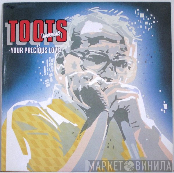 Toots Thielemans - Your Precious Love