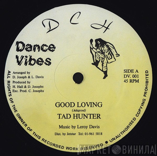 Top Cat, Tad Hunter - Good Loving / Mental Hospital / Love Mi Ses