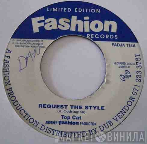 Top Cat  - Request The Style