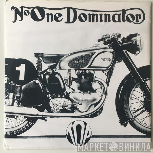 Top - Number One Dominator