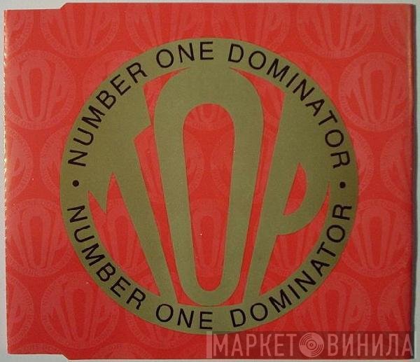 Top  - Number One Dominator