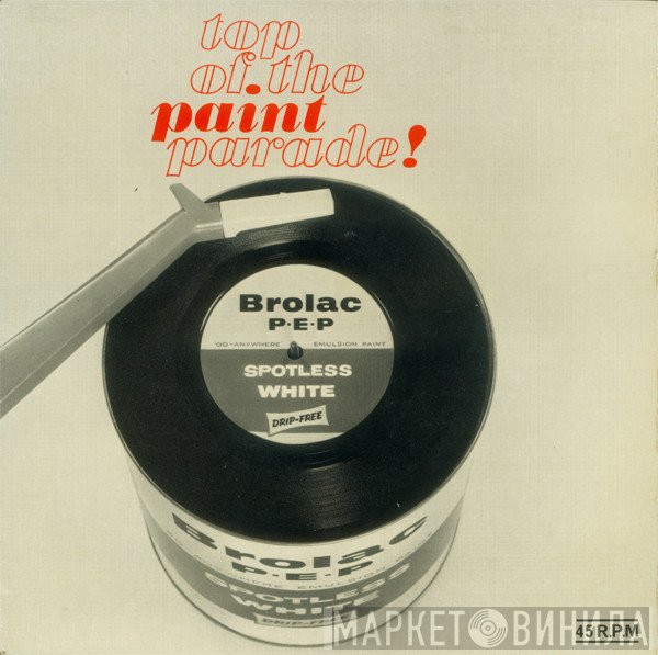  - Top Of The Paint Parade!