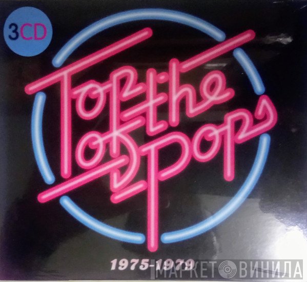  - Top Of The Pops 1975-1979