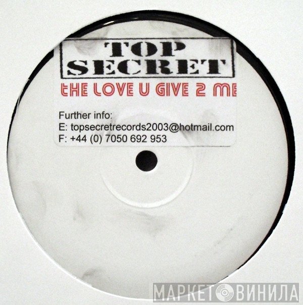 Top Secret , Roxy Music, Marvin Gaye - The Love U Give 2 Me