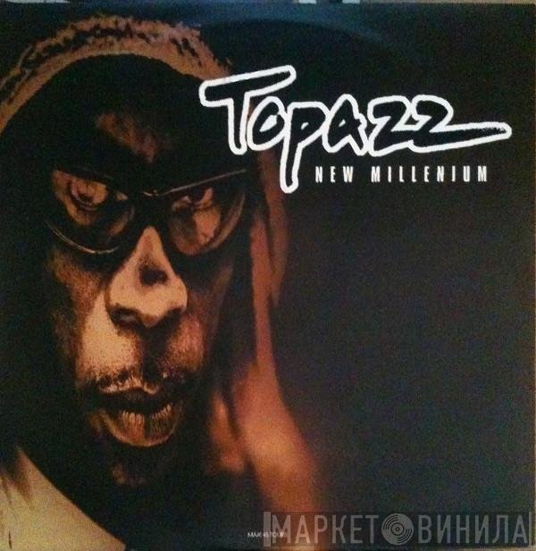 Topazz  - New Millenium