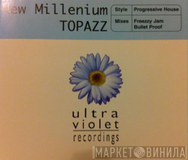 Topazz  - New Millenium