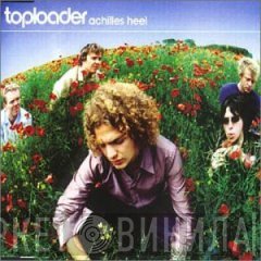 Toploader - Achilles Heel