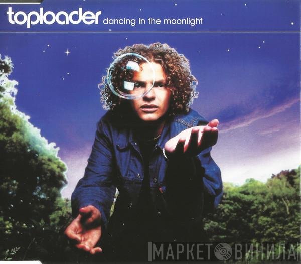 Toploader  - Dancing In The Moonlight