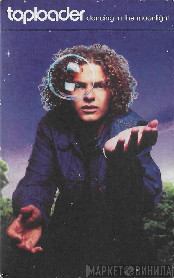 Toploader  - Dancing In The Moonlight