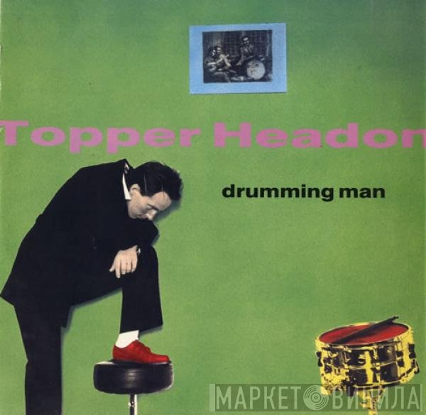 Topper Headon  - Drumming Man