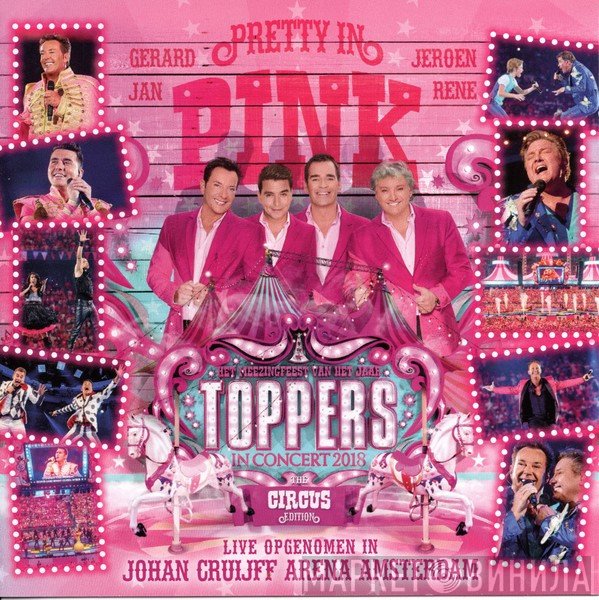 Toppers  - Toppers In Concert 2018 Pretty In Pink (The Circus Edition)