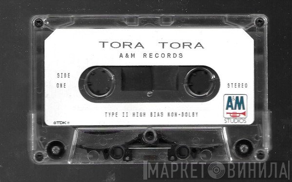 Tora Tora   - Tora Tora