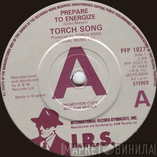 Torch Song - Prepare To Energize