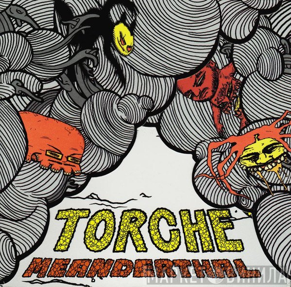 Torche  - Meanderthal