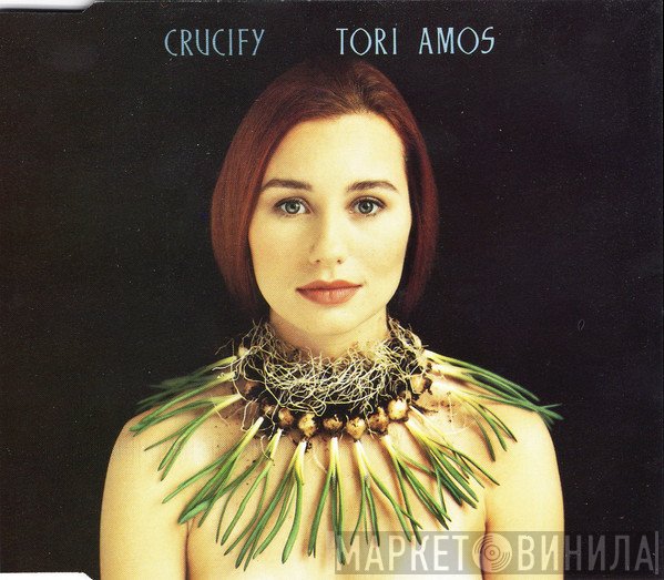 Tori Amos  - Crucify