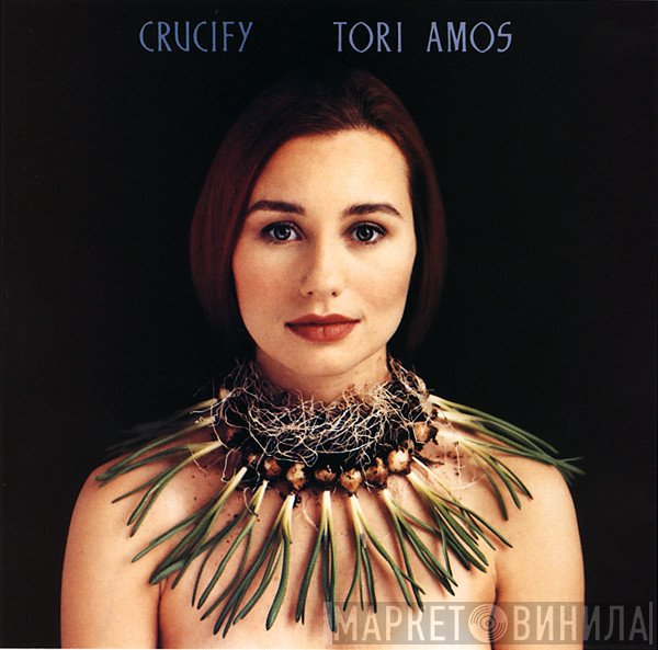 Tori Amos  - Crucify