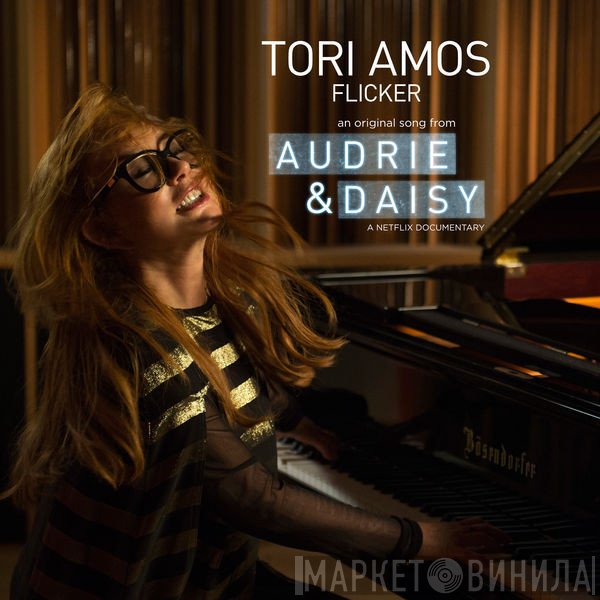 Tori Amos  - Flicker