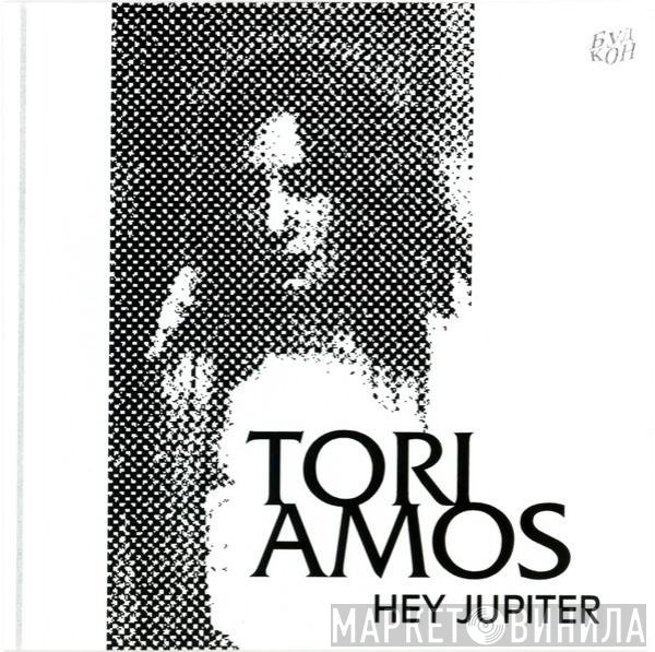 Tori Amos  - Hey Jupiter