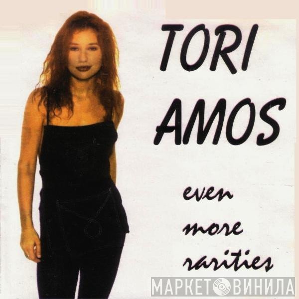Tori Amos  - Little Rarities II: Even More Rarities