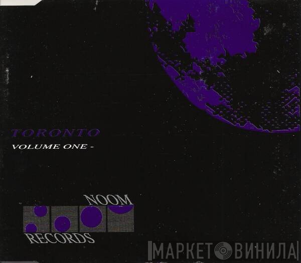 Toronto  - Volume One