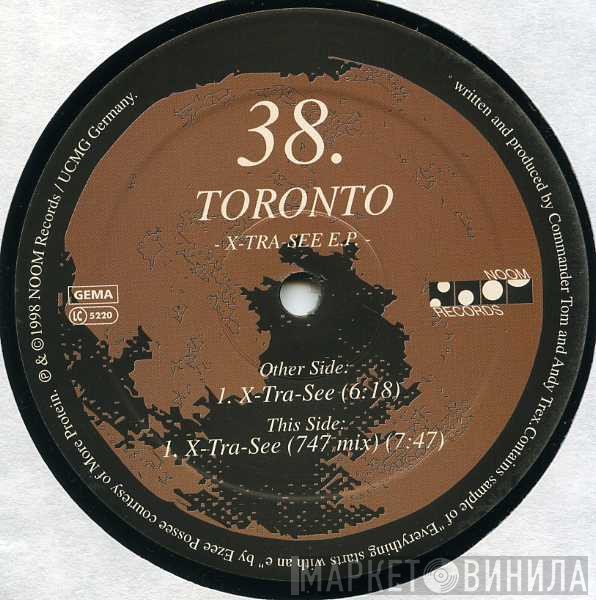 Toronto - X-Tra-See E.P.