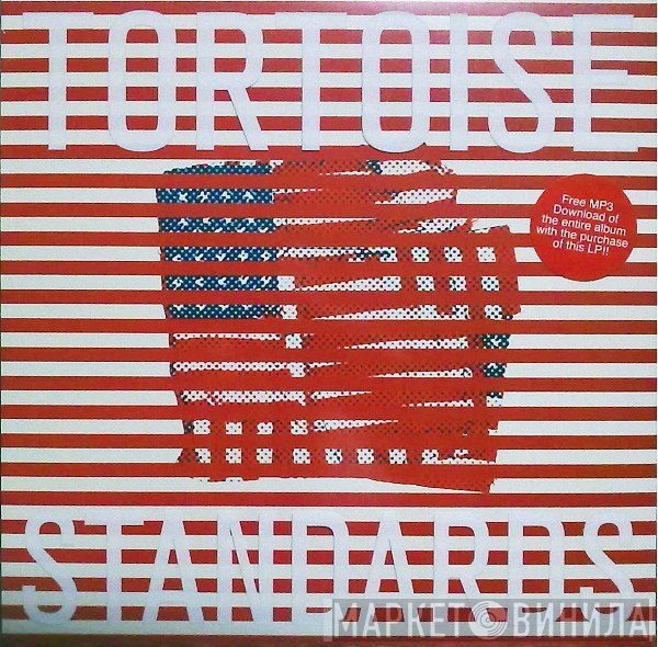 Tortoise  - Standards