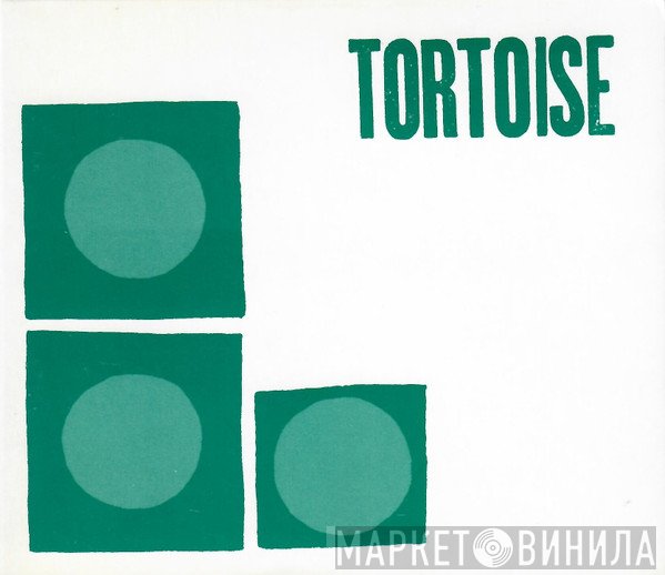 Tortoise  - Tortoise