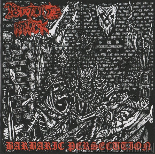 Torture Rack  - Barbaric Persecution