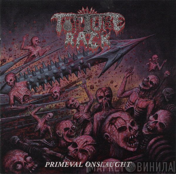Torture Rack  - Primeval Onslaught