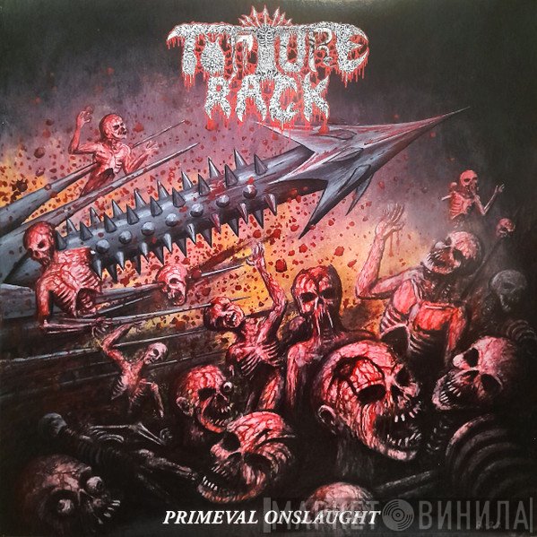Torture Rack  - Primeval Onslaught