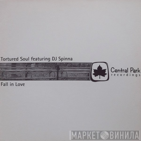 Tortured Soul Featuring DJ Spinna  - Fall In Love